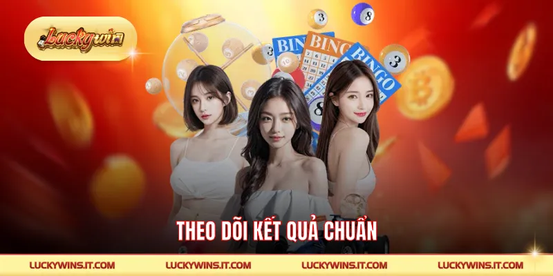 Theo dõi kết quả chuẩn