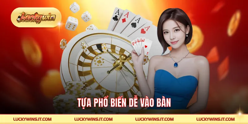  Tựa phổ biến dễ vào bàn